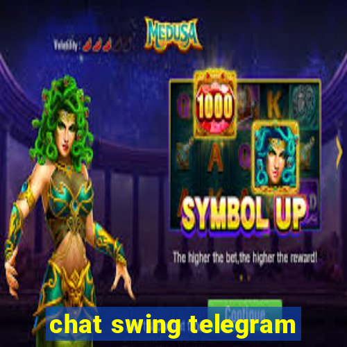 chat swing telegram